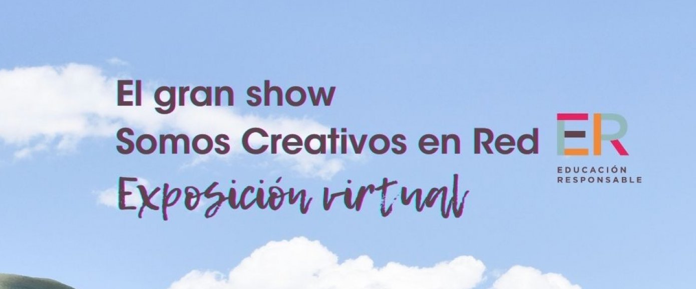 El gran show Somos Creativos en Red